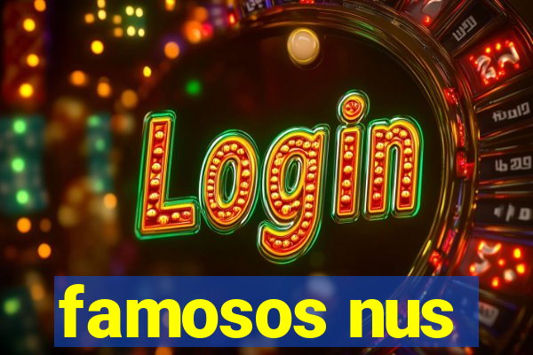 famosos nus